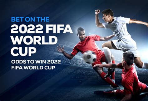 world cup fixed odds|FIFA World Cup Odds 2022 → Compare Betting Odds Live!.
